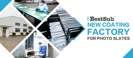 BestSub’s New Slate Coating Factory for Photo Slates